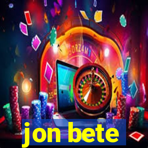 jon bete